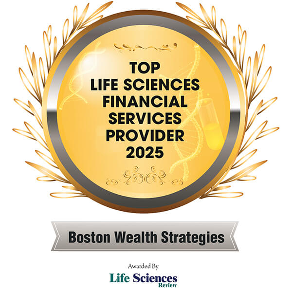 Boston Wealth Strategies Recognized as a Top Life Sciences Financial Services Provider for 2025